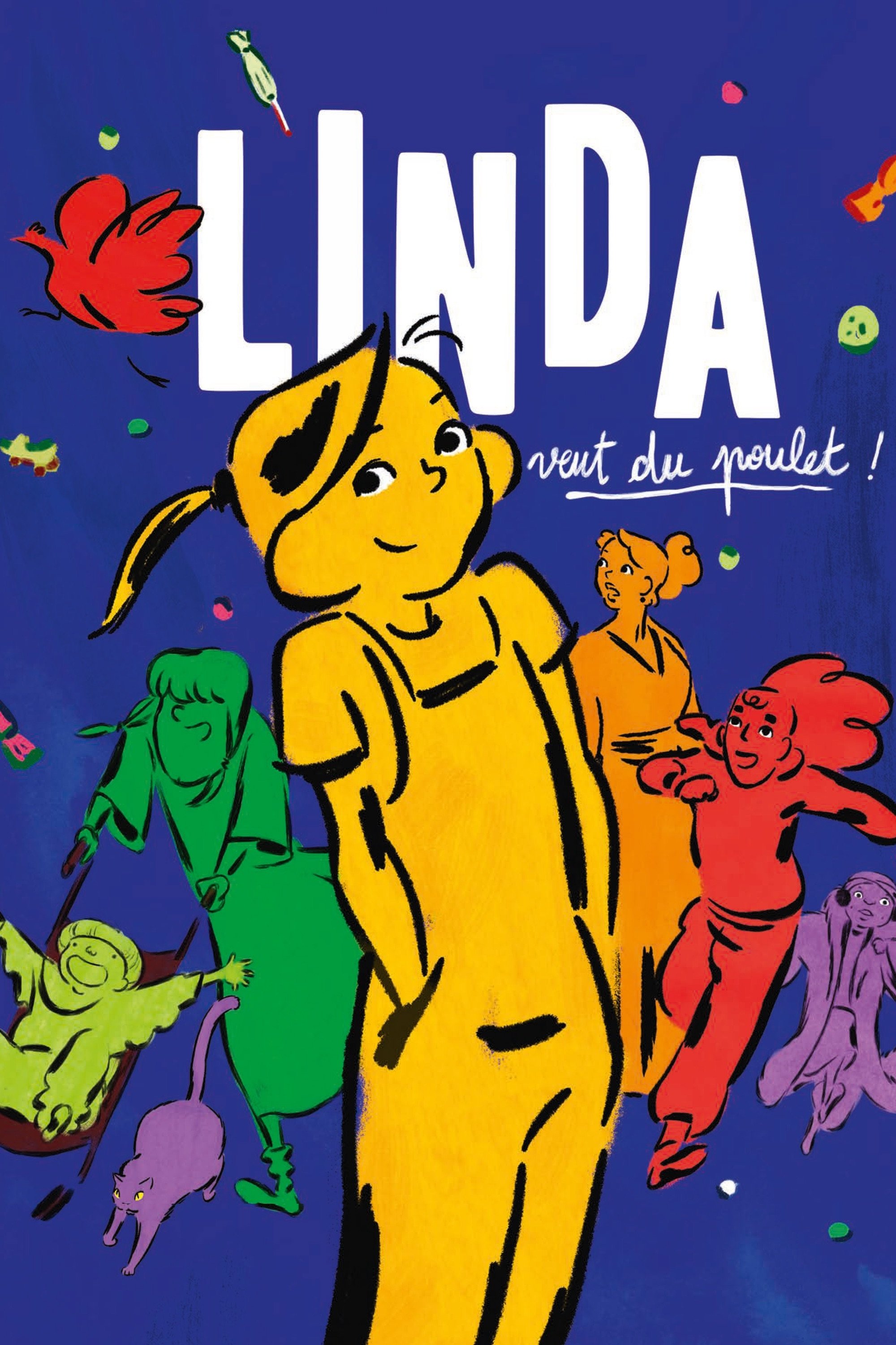 Affiche du film Linda veut du poulet !