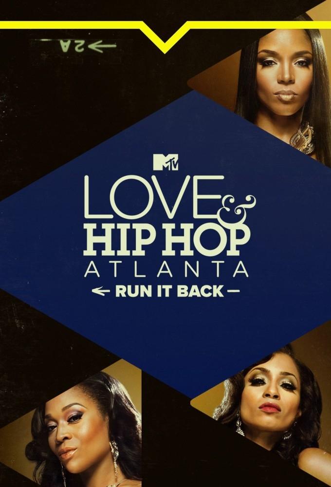 Poster de Love & Hip Hop Atlanta: Run It Back