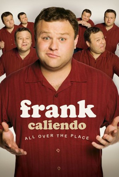 Poster de Frank Caliendo: All Over the Place