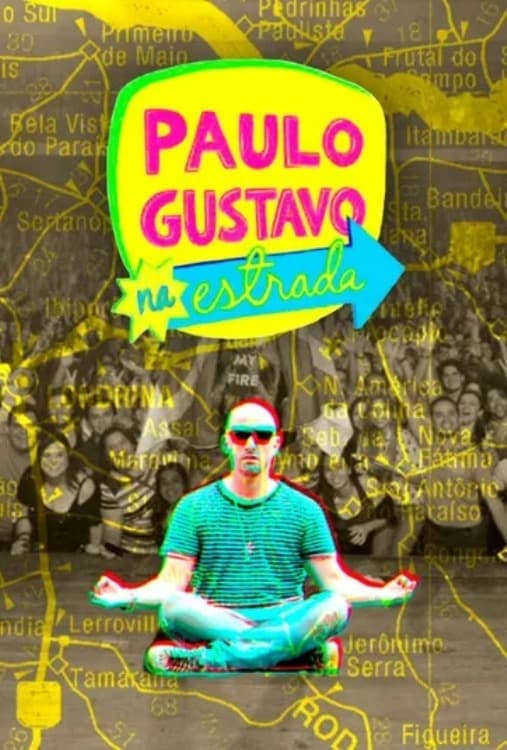 Poster de Paulo Gustavo na Estrada