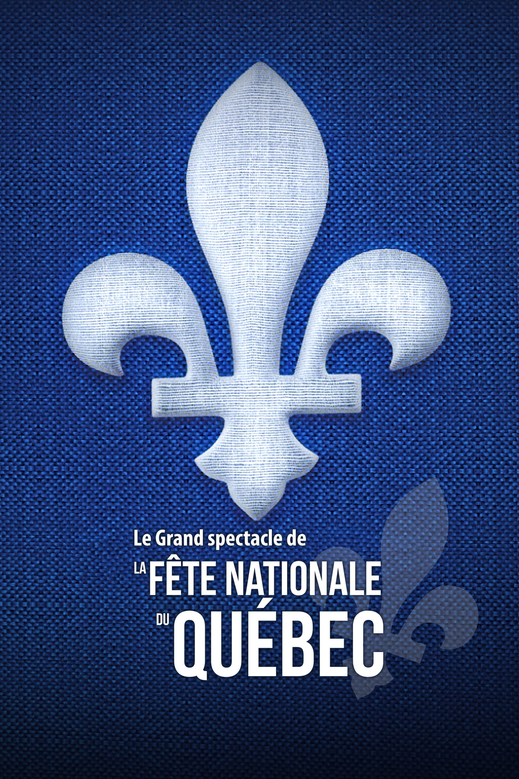 Le Grand spectacle de la FĂȘte nationale du QuĂ©bec 2021