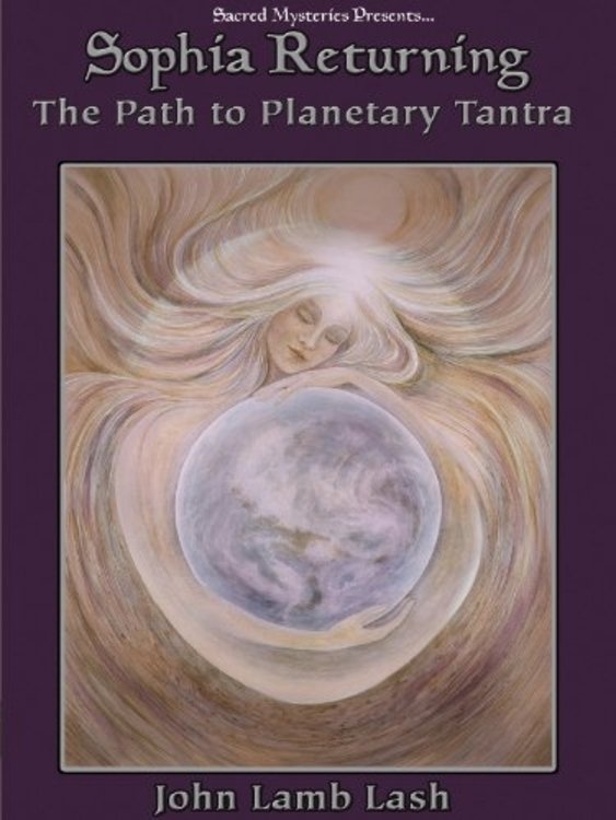 Poster de Sophia Returning - The Path to Planetary Tantra
