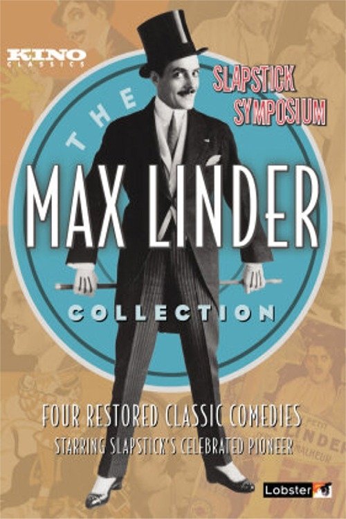 Poster de Max Linder Collection 1917-1922