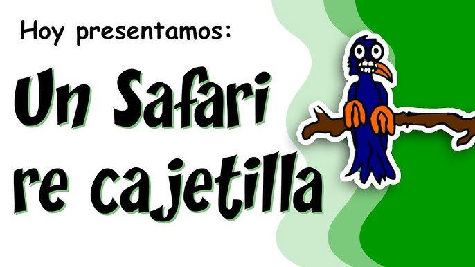 Un Safari Re Cajetilla