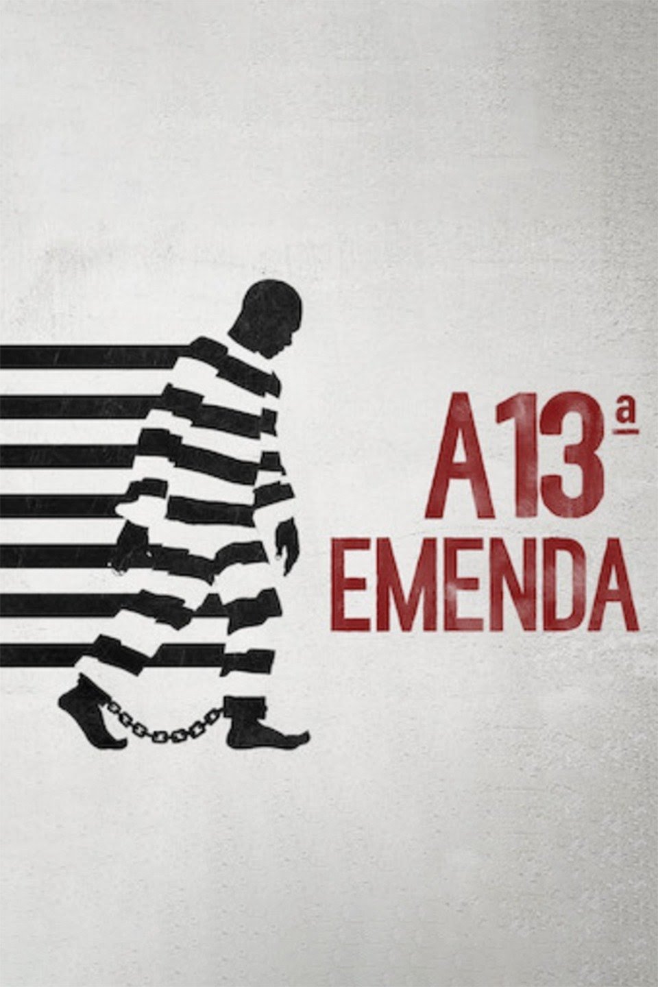 Poster de A 13ª Emenda