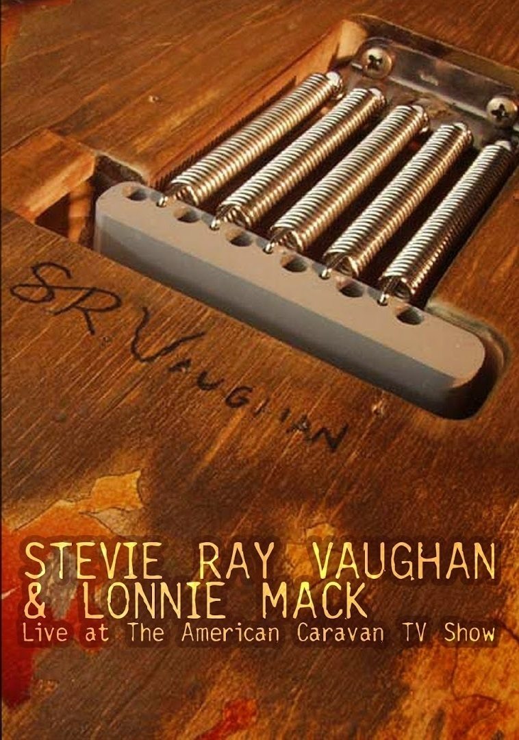 Poster de Stevie Ray Vaughan and Lonnie Mack: Live at the American Caravan TV Show
