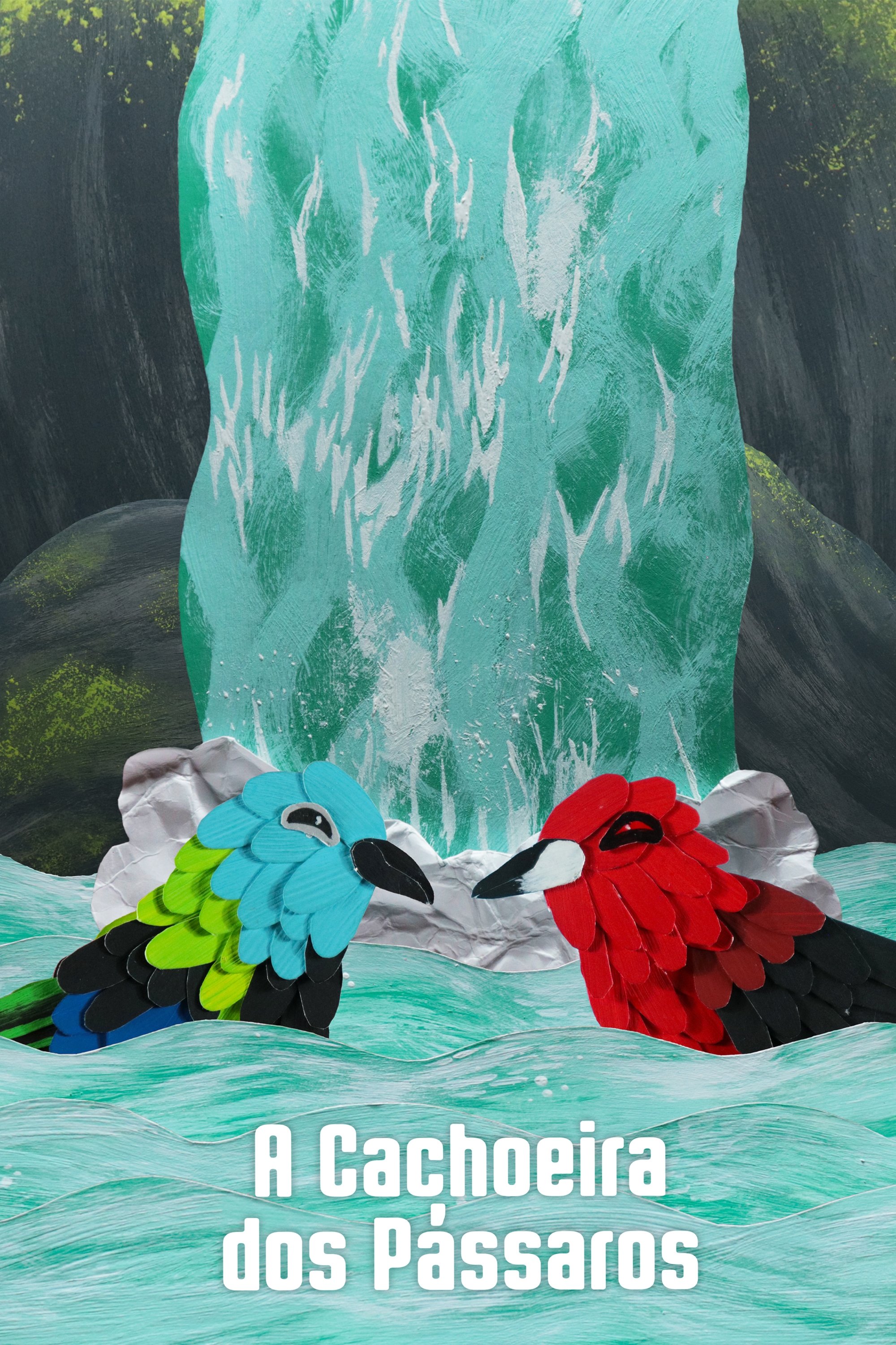 Poster de A Cachoeira dos Pássaros