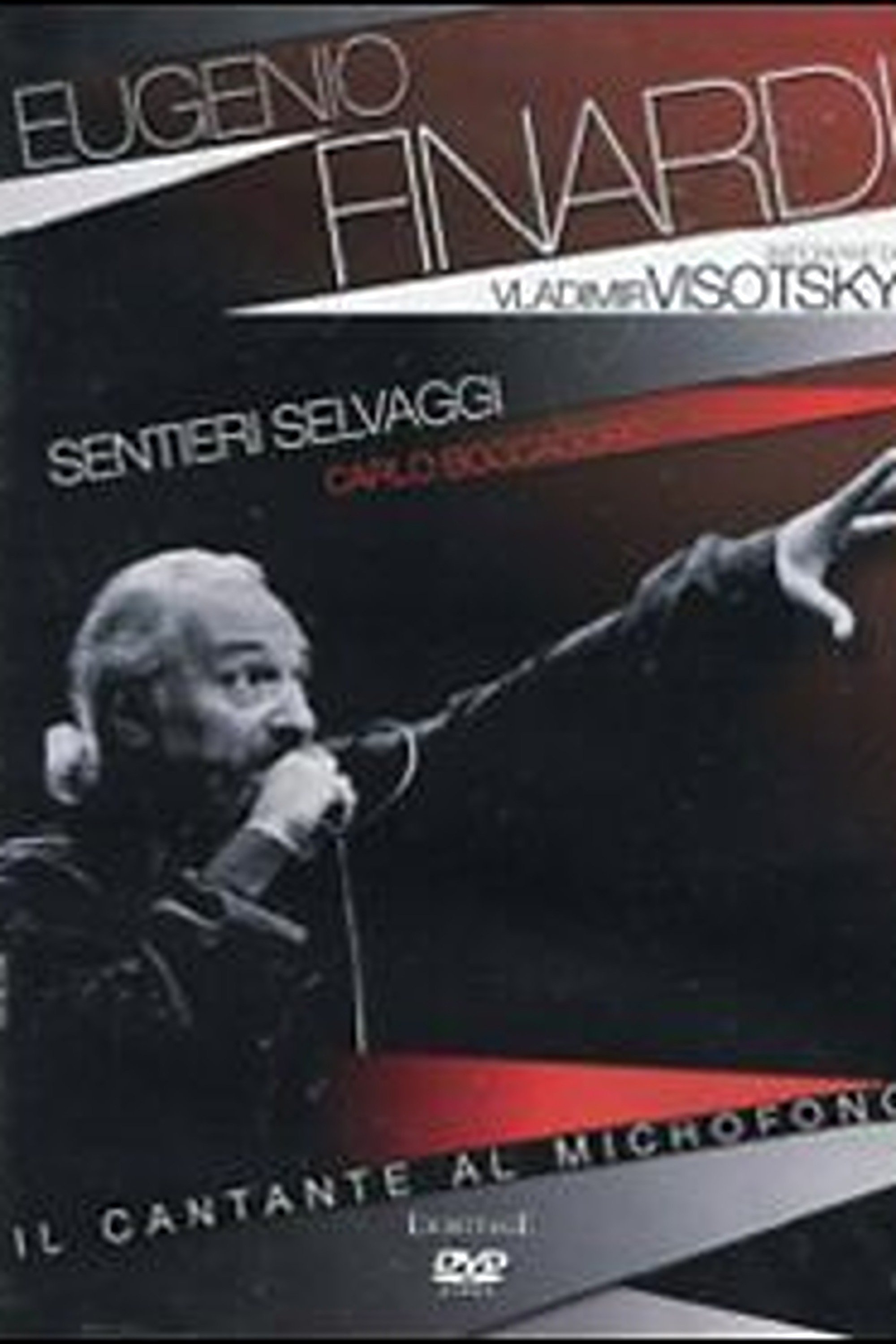 Poster de Il Cantante al Microfono - Eugenio Finardi interpreta Vladimir Visotsky