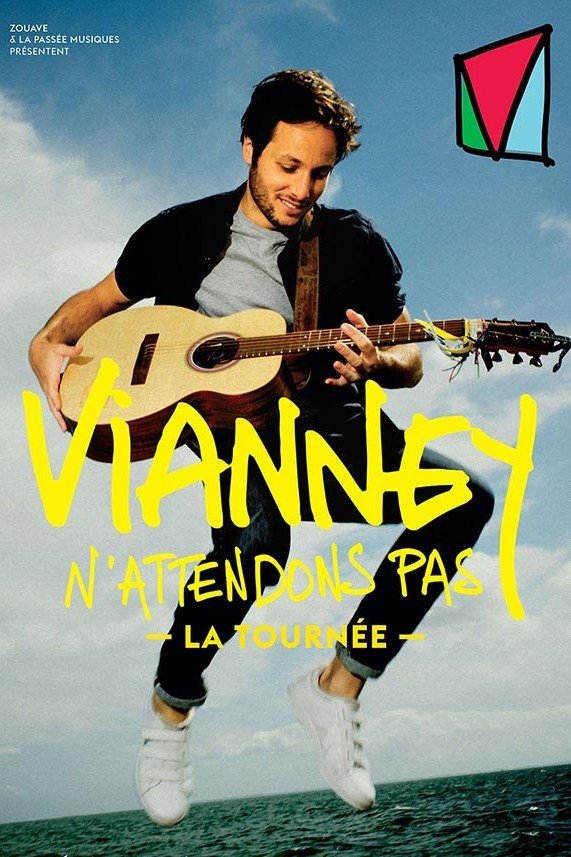 Poster de Vianney : N'attendons pas, le concert événement