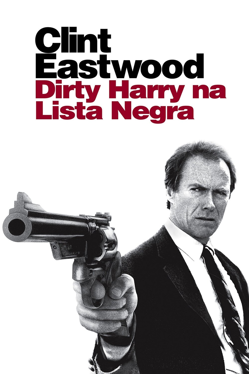 Poster de Dirty Harry na Lista Negra