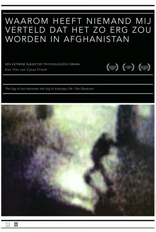 Waarom heeft niemand mij verteld dat het zo erg zou worden in Afghanistan
