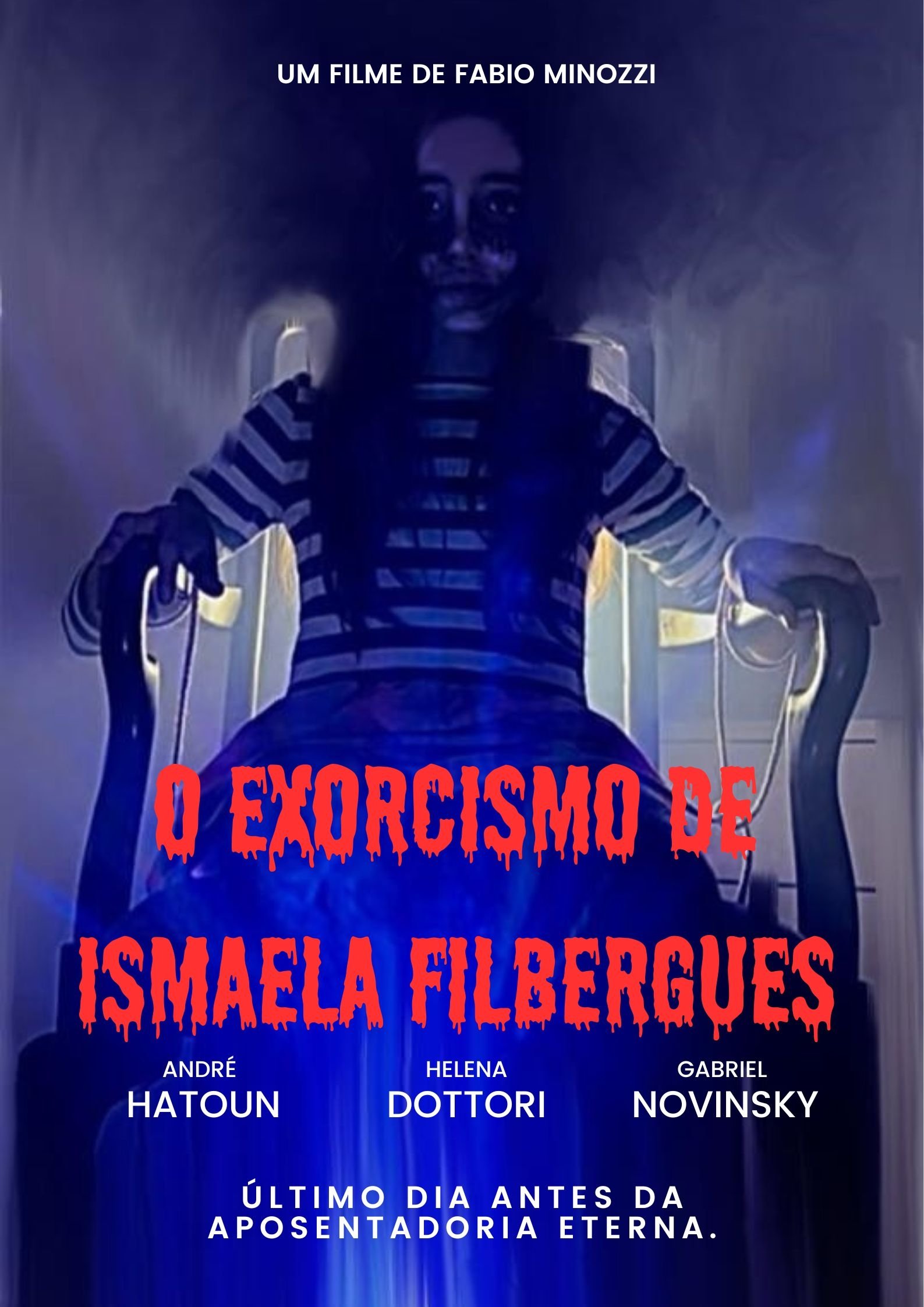 Poster de O Exorcismo de Ismaela Filbergues