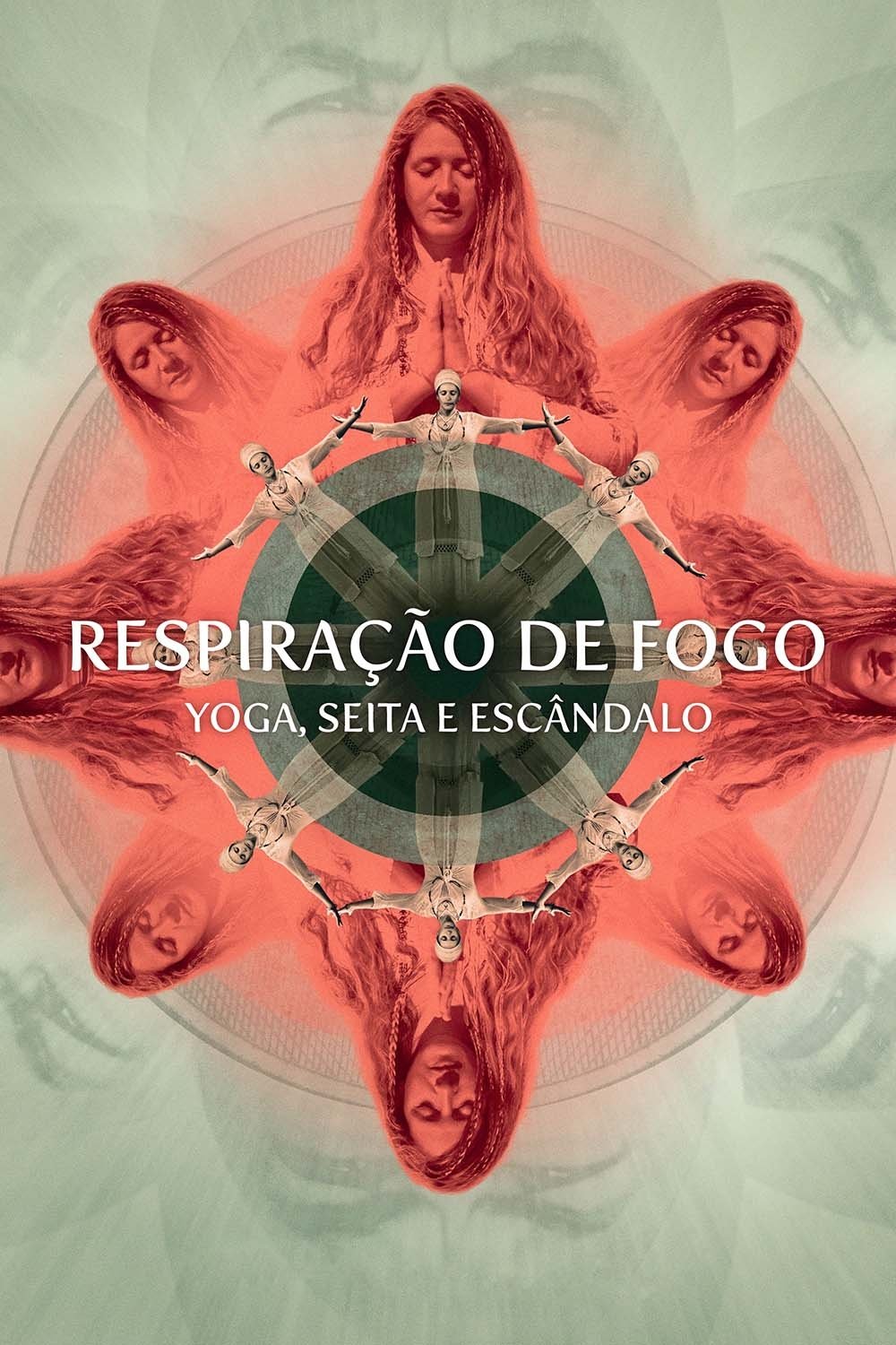 Poster de Respiração de Fogo: Yoga, Seita e Escândalo