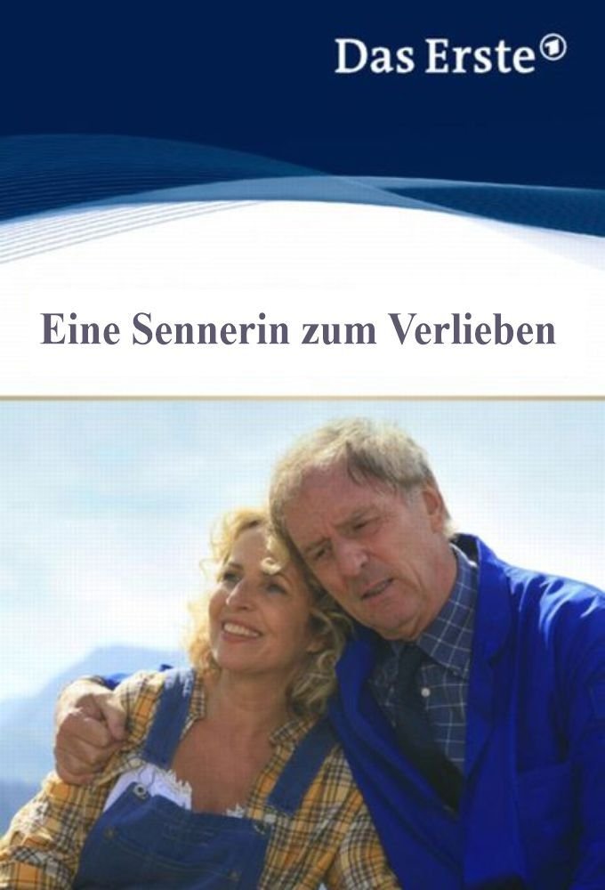 Affiche du film Eine Sennerin zum Verlieben