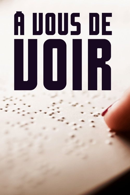 Poster de À vous de voir