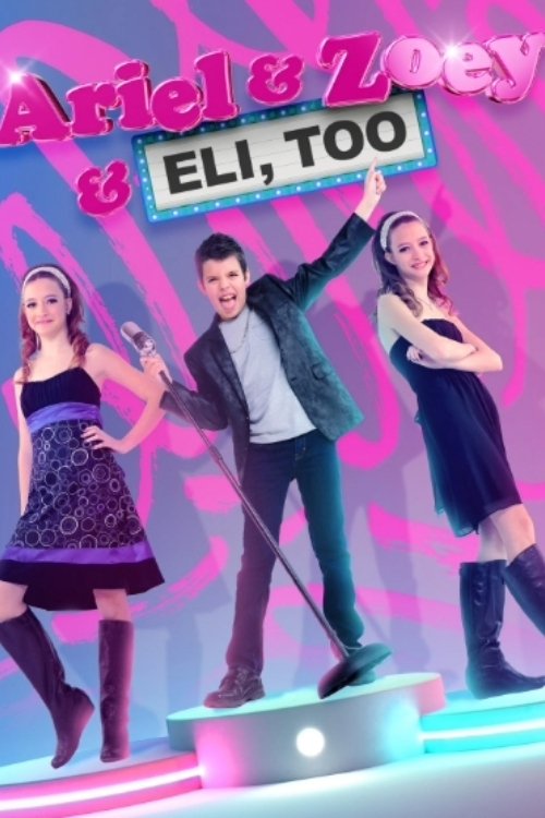 Poster de Ariel & Zoey & Eli, Too