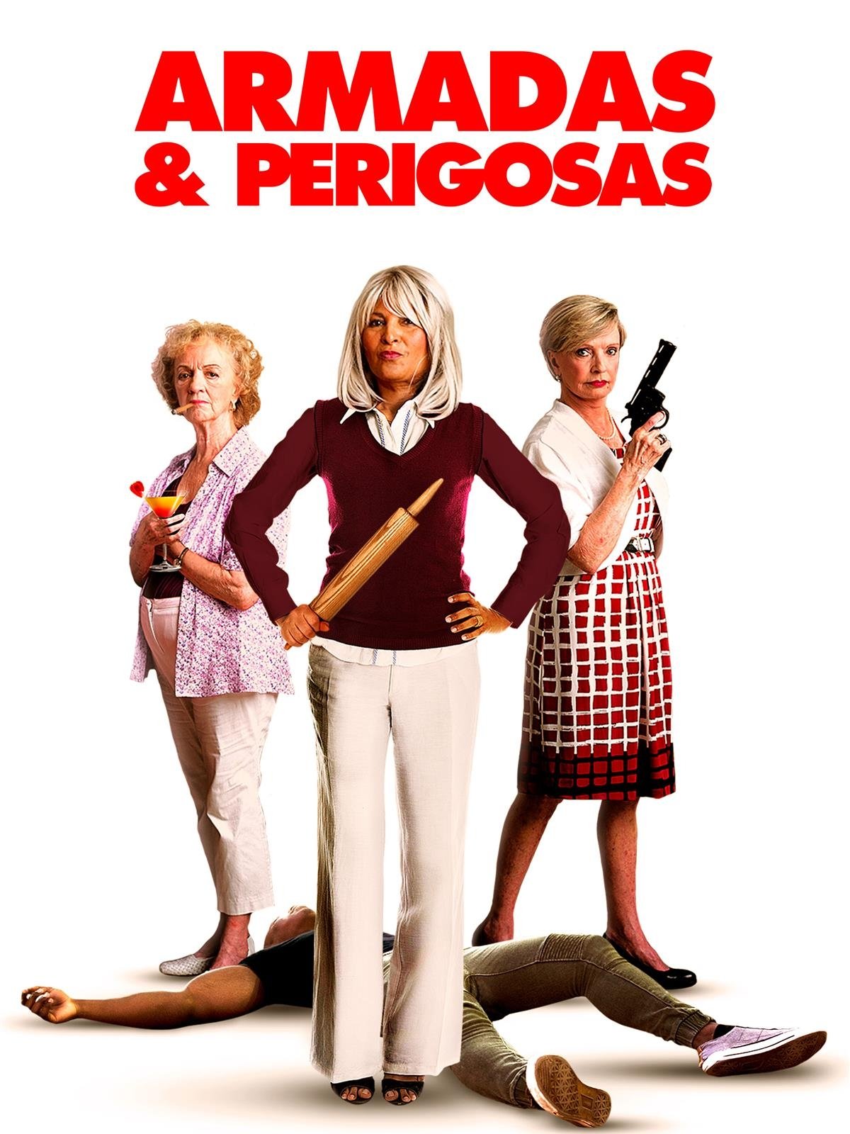 Poster de Armadas e Perigosas