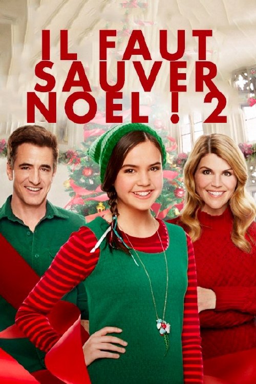 Affiche du film Il faut sauver Noël 2 !