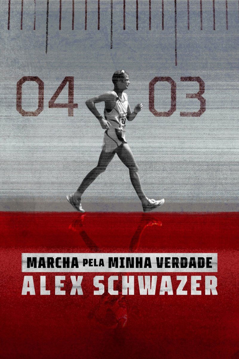 Poster de Marcha pela Minha Verdade: Alex Schwazer
