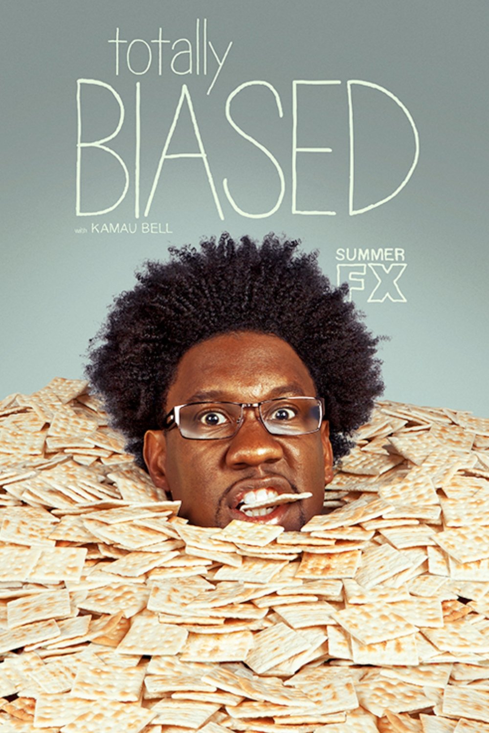 Poster for Totally Biased with W. Kamau Bell