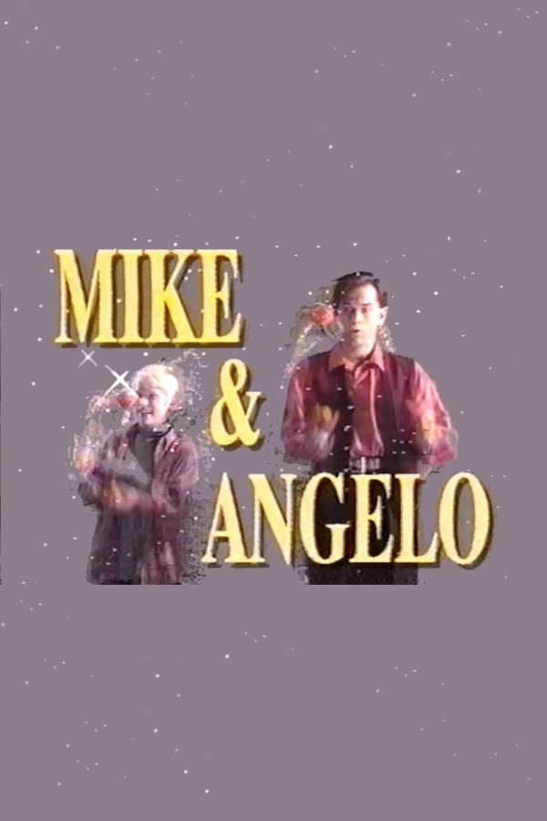 Poster de Mike and Angelo