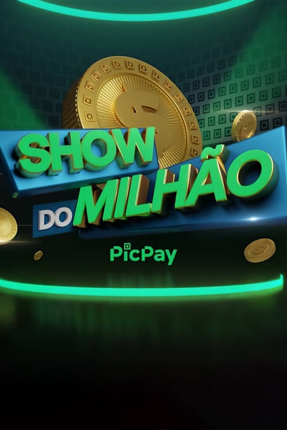 Poster de Show do Milhão PicPay