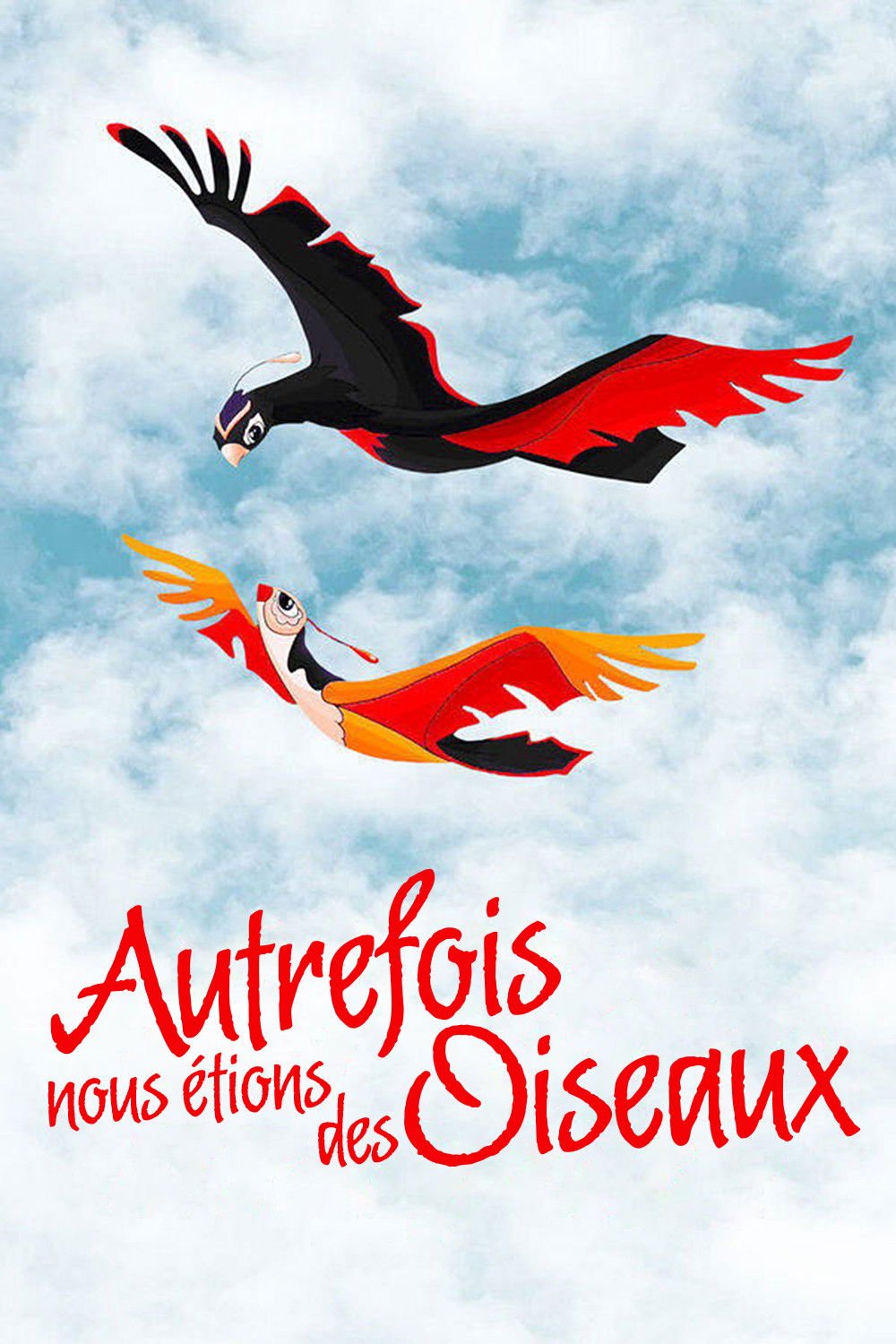 Autrefois nous étions des oiseaux
