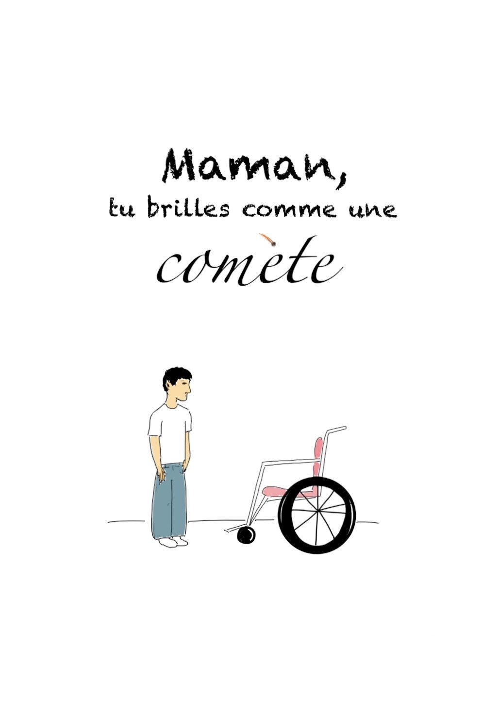 Poster de Maman, tu brilles comme une comète