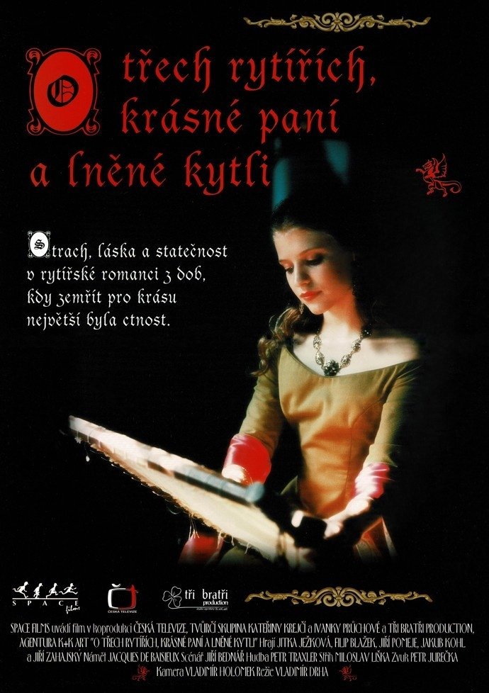 Poster de O třech rytířích, krásné paní a lněné kytli