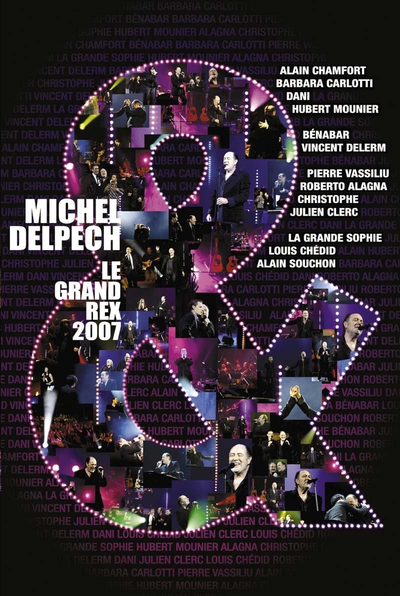 Affiche du film Michel Delpech - Le Grand Rex