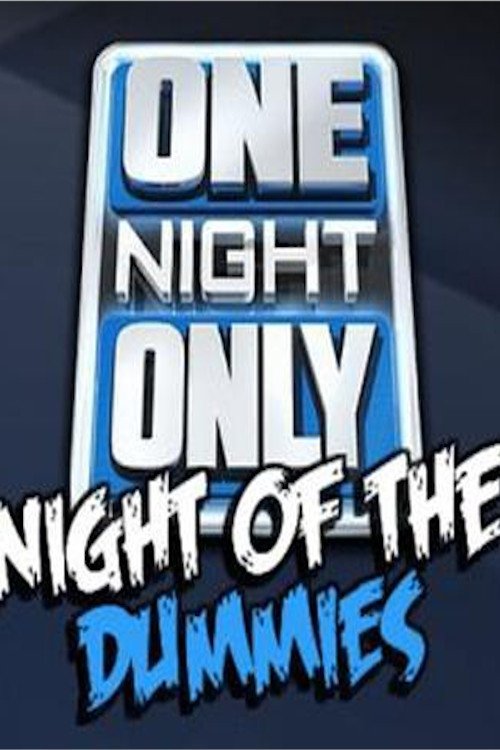 Poster de IMPACT Wrestling: One Night Only: Night of the Dummies