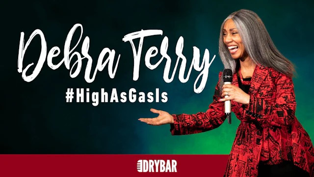 Debra Terry: #HighAsGasIs