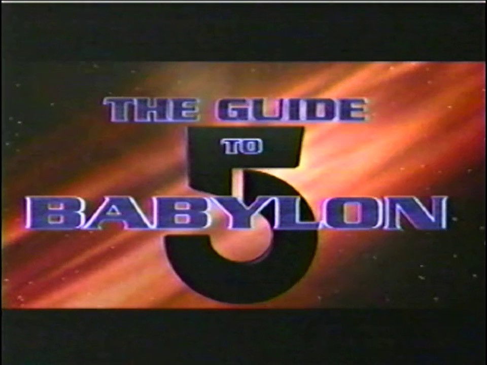 The Guide to Babylon 5