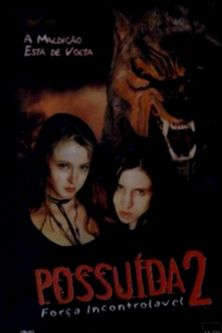 Poster de Possuída 2: Força Incontrolável