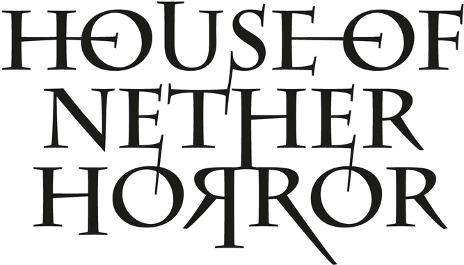 House of Netherhorror