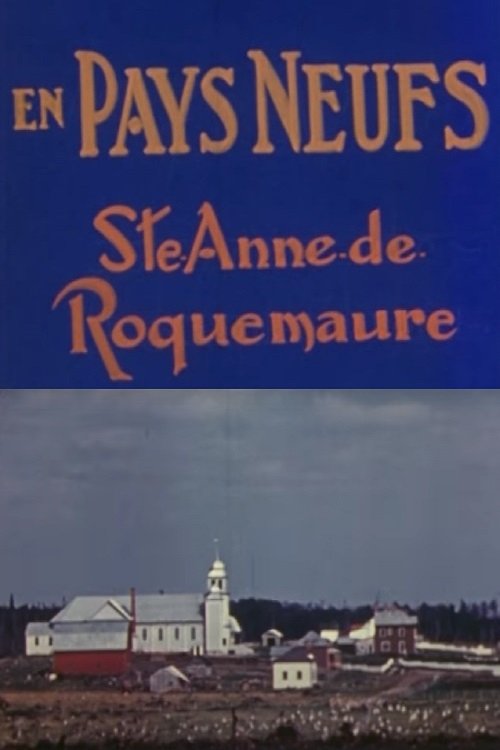 Poster de Sainte Anne de Roquemaure: Un épilogue à En pays neufs