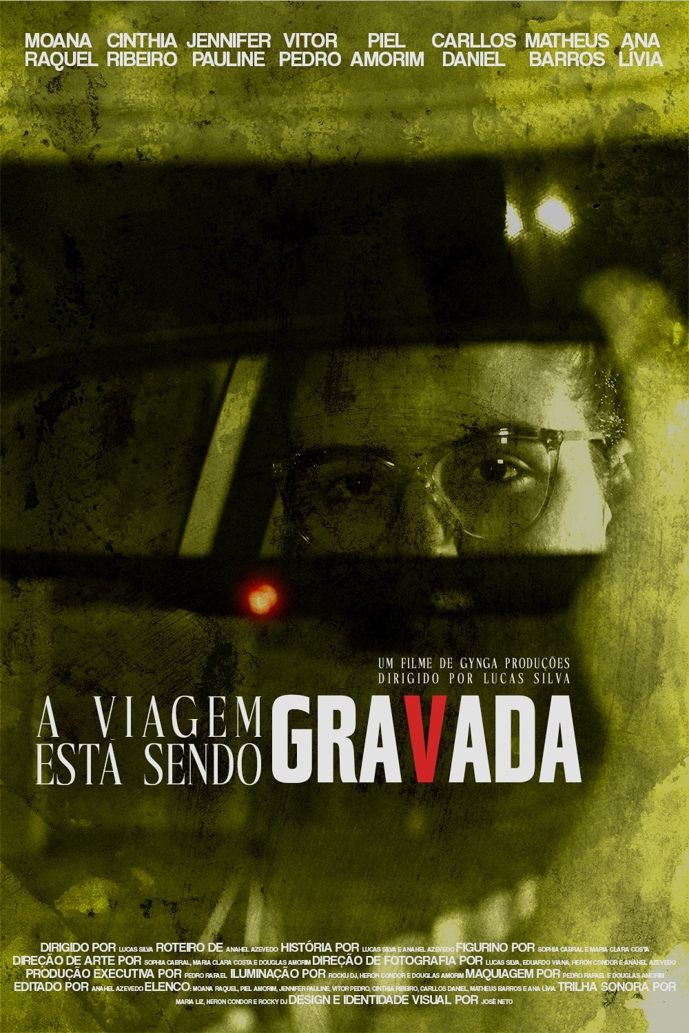 Poster de A Viagem Está Sendo Gravada