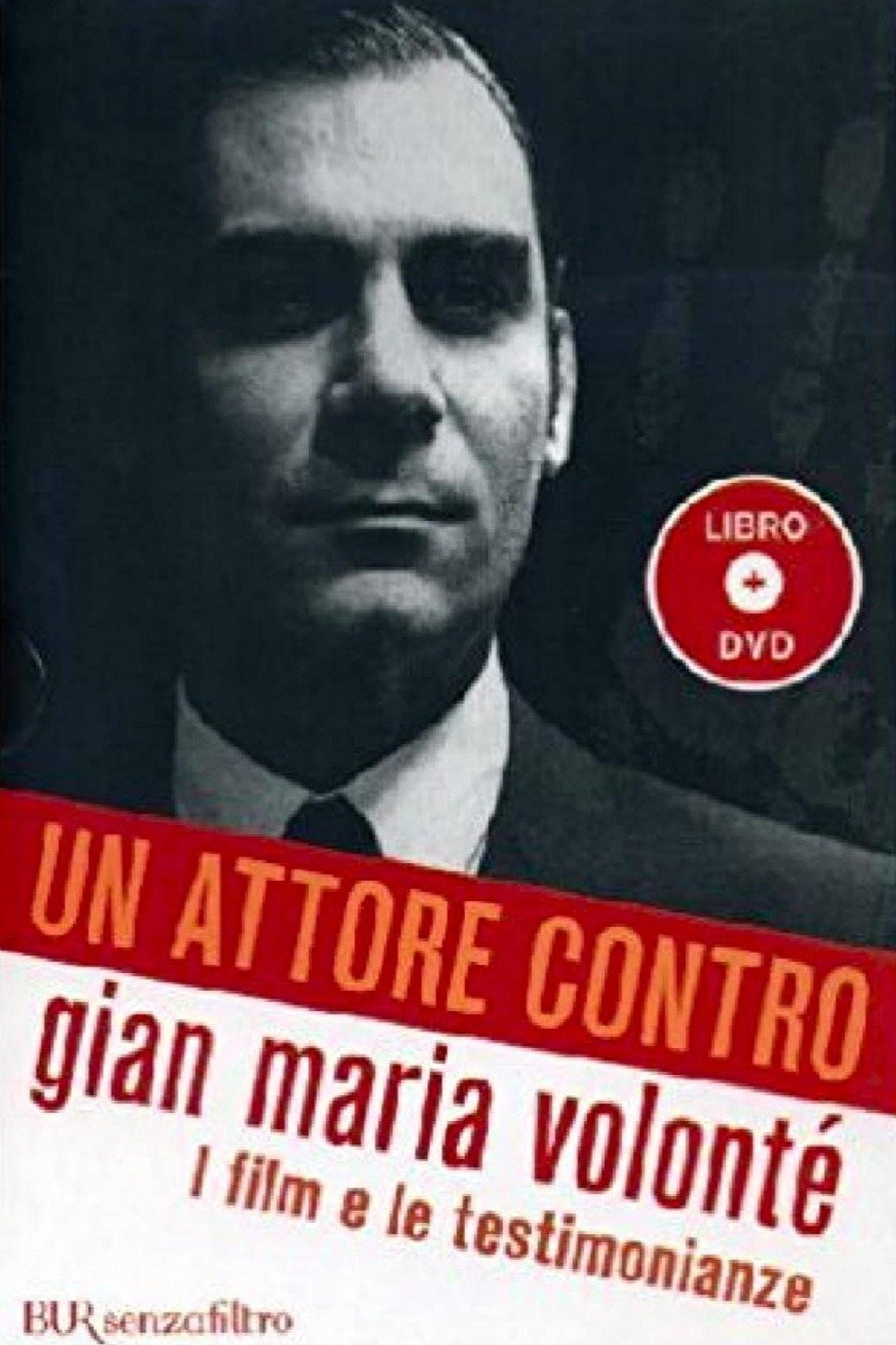 Poster de Un attore contro - Gian Maria Volonté