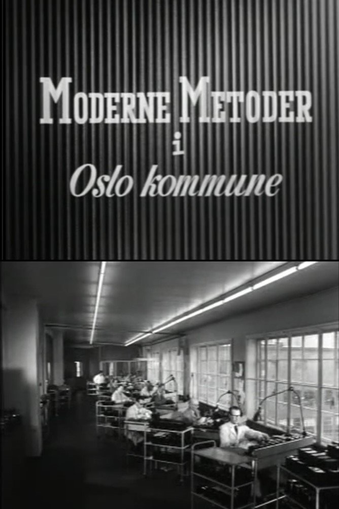 Poster de Oslofilm: Moderne metoder i Oslo kommune
