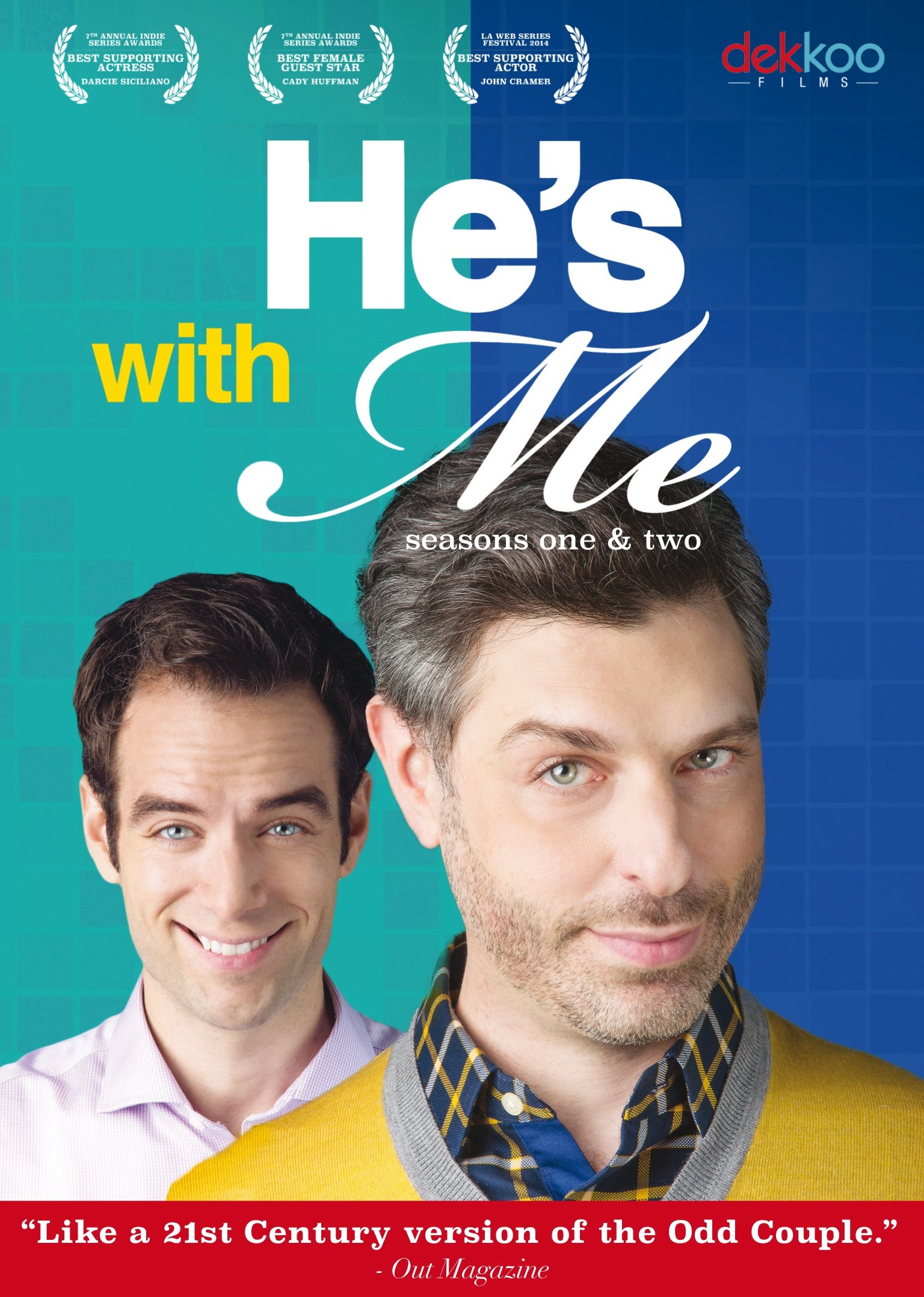 Poster de He's With Me