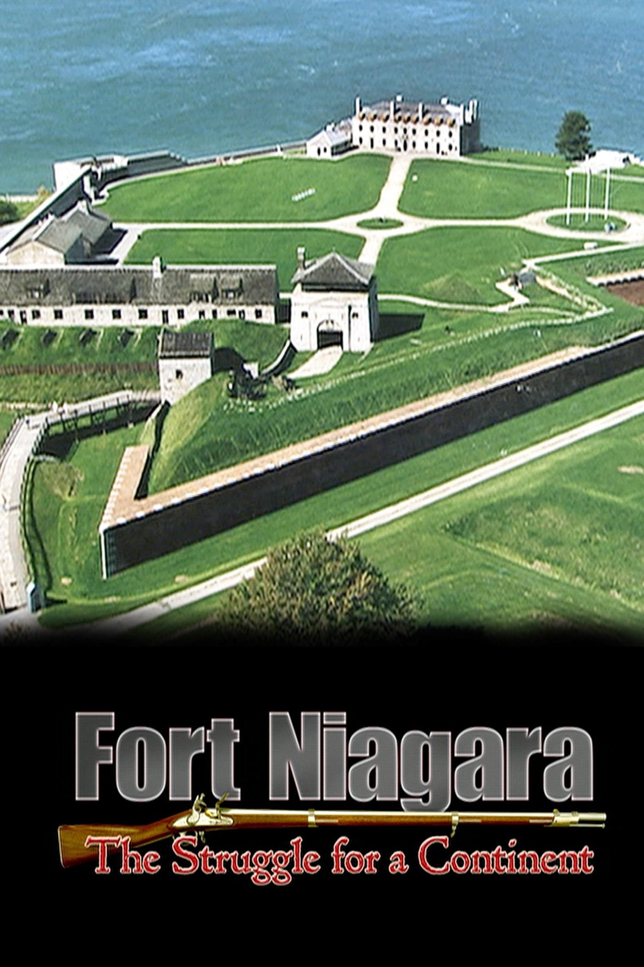 Poster de Fort Niagara: The Struggle For a Continent