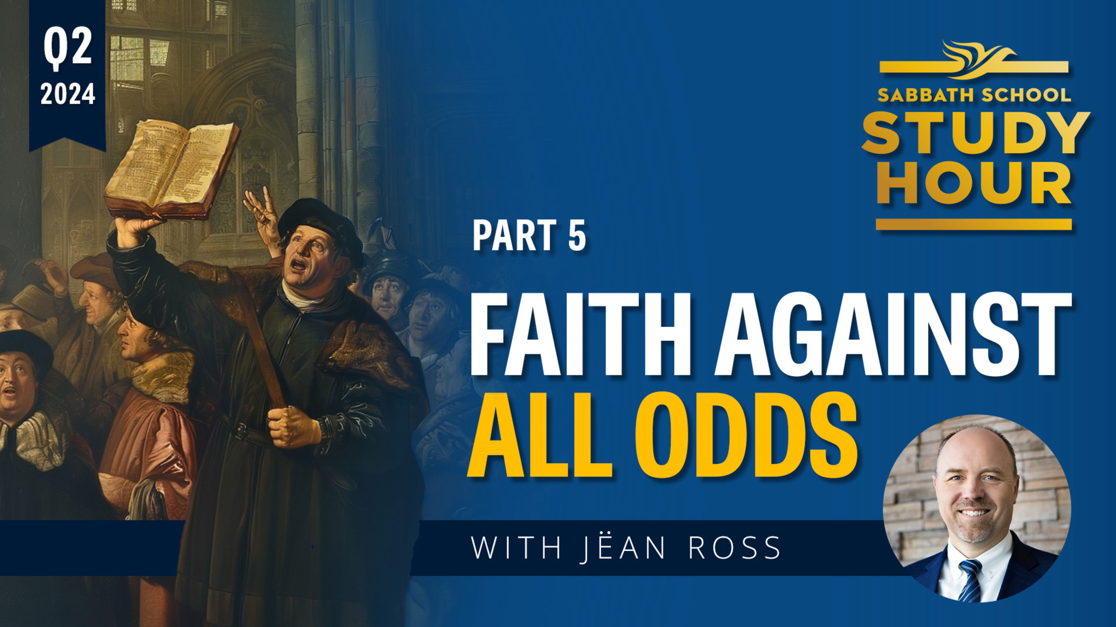 Lesson: 5 - Faith Against All Odds