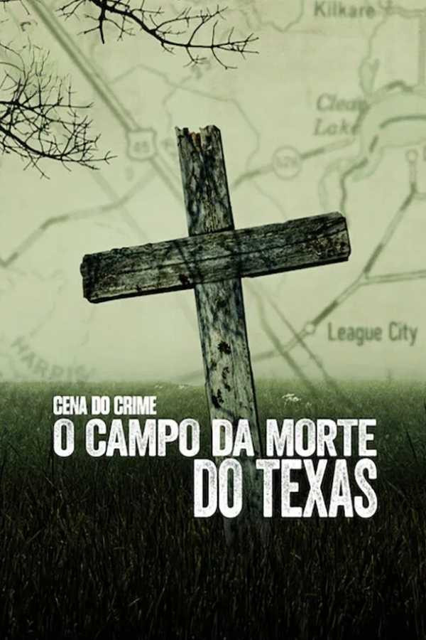 Poster de Cena do Crime: O Campo da Morte no Texas
