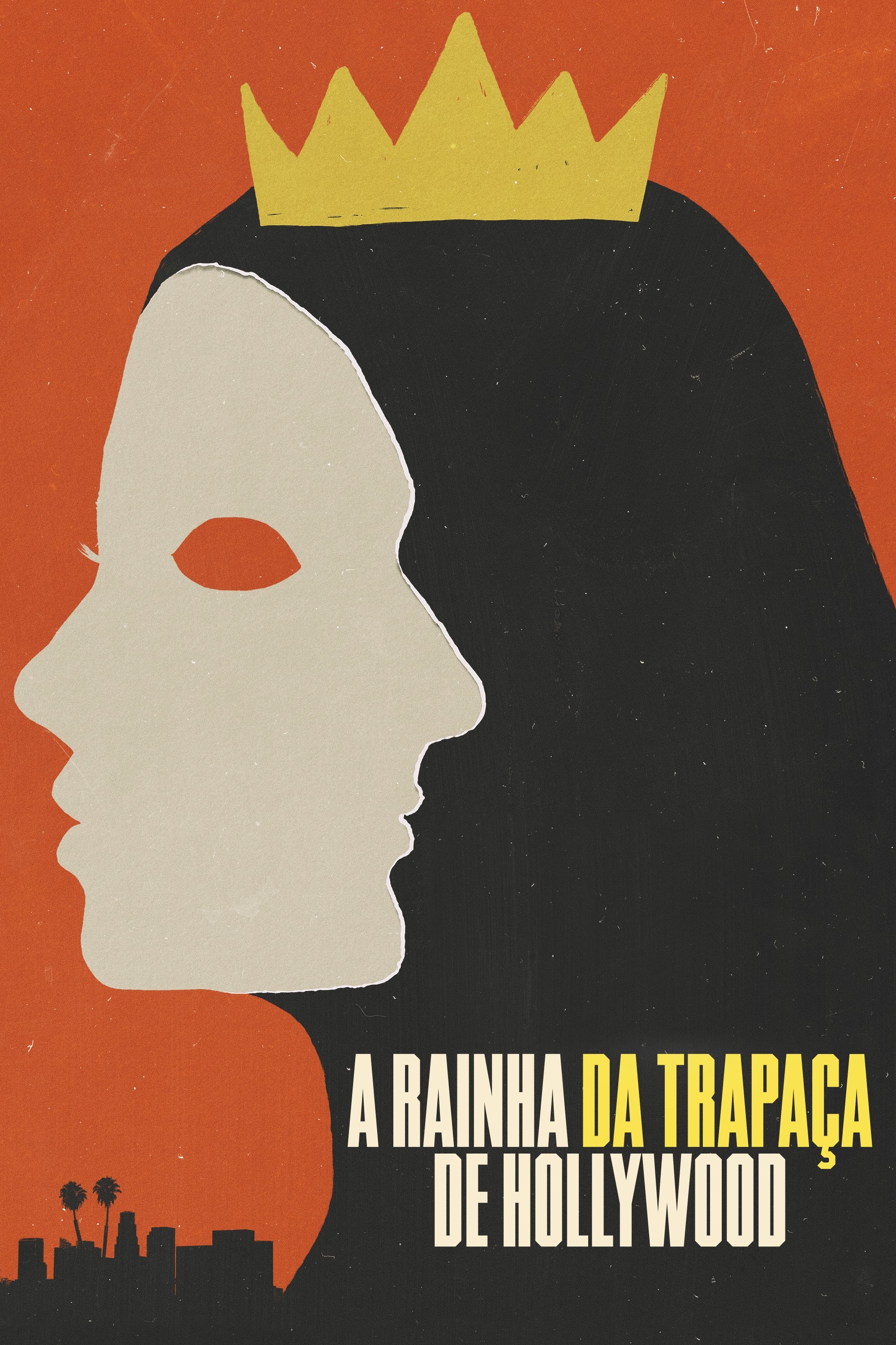 Poster de A Rainha da Trapaça de Hollywood