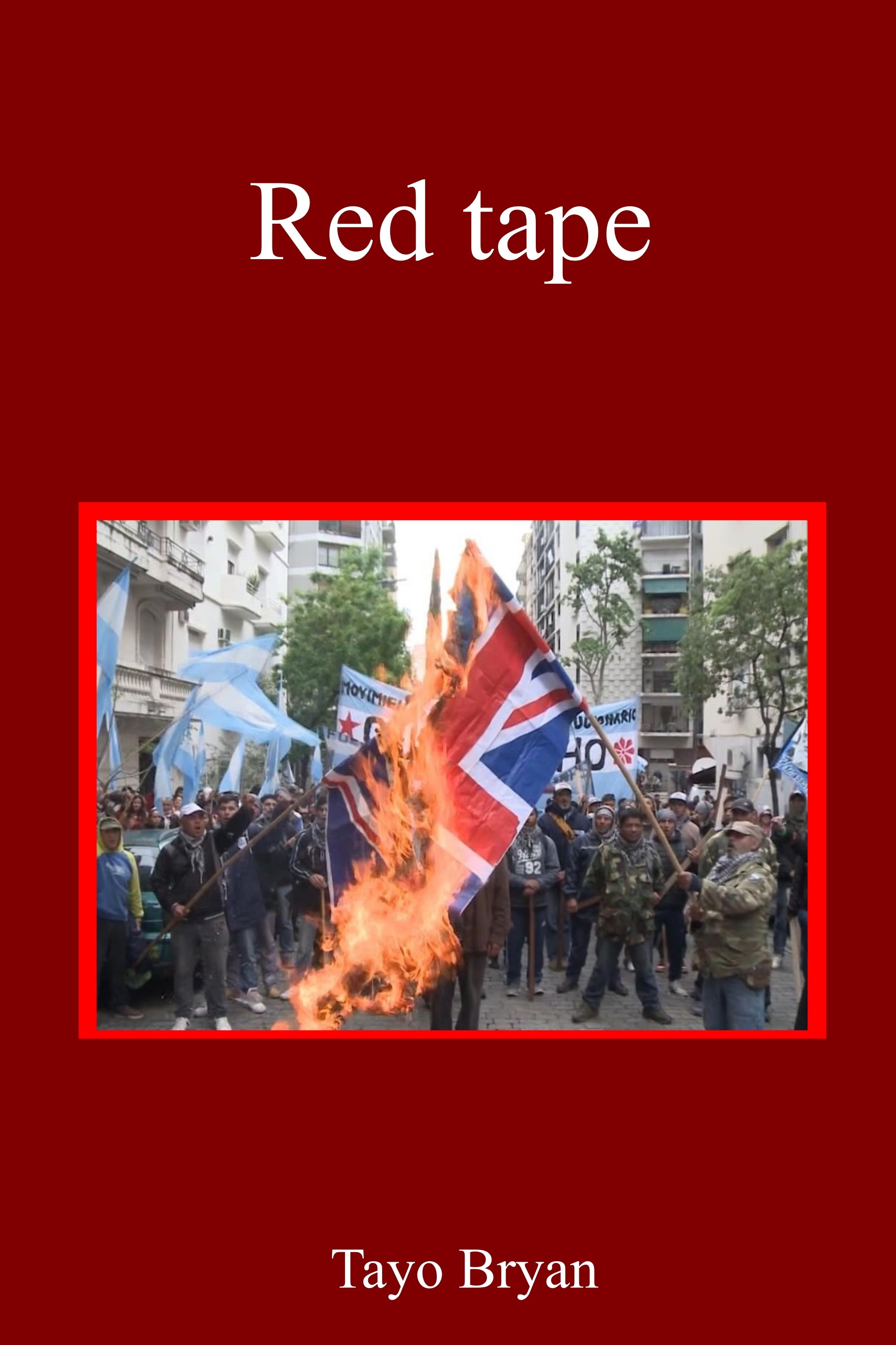 Poster de Red Tape (the destruction that creates peace)
