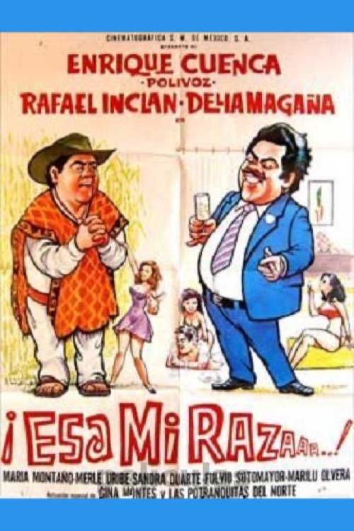 Poster de ¡Esa mi raza!