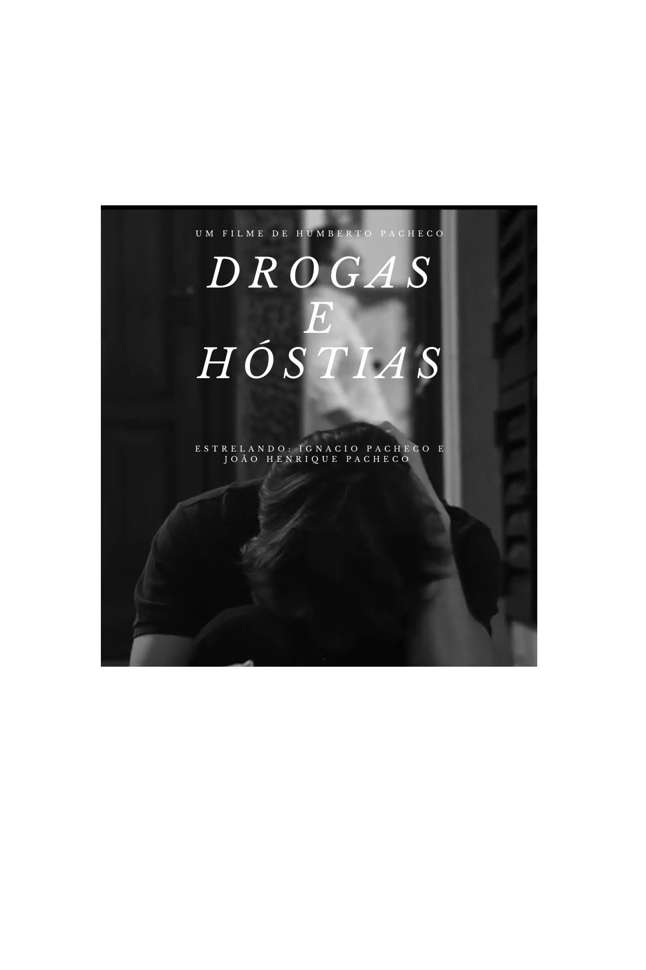 Poster de Drogas e Hóstias