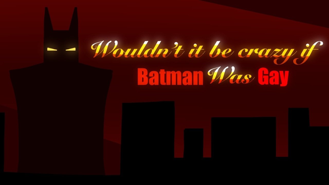 Gay Batman Episode 2 - Facing Fears