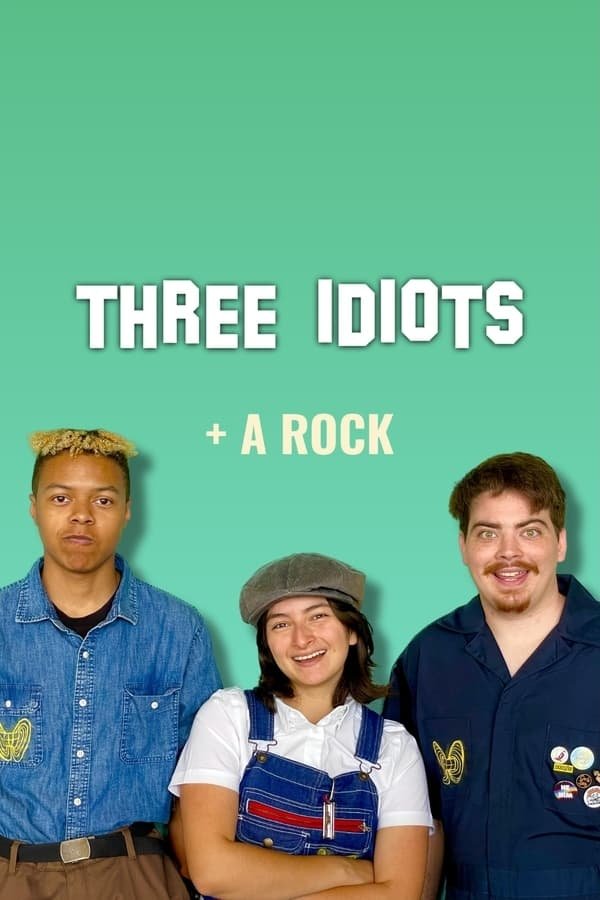 Poster de 3 Idiots and a Rock