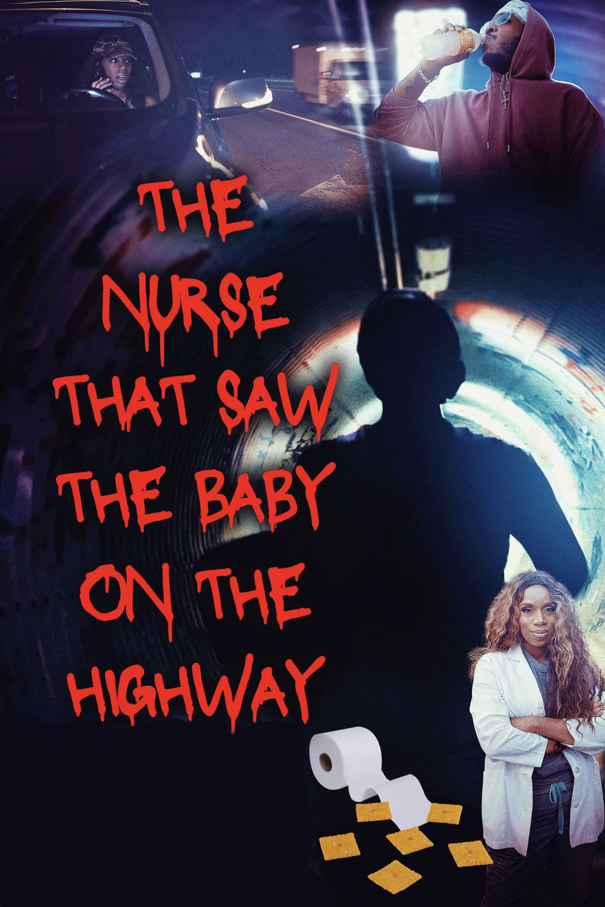 Poster de The Nurse That Saw the Baby on the Highway